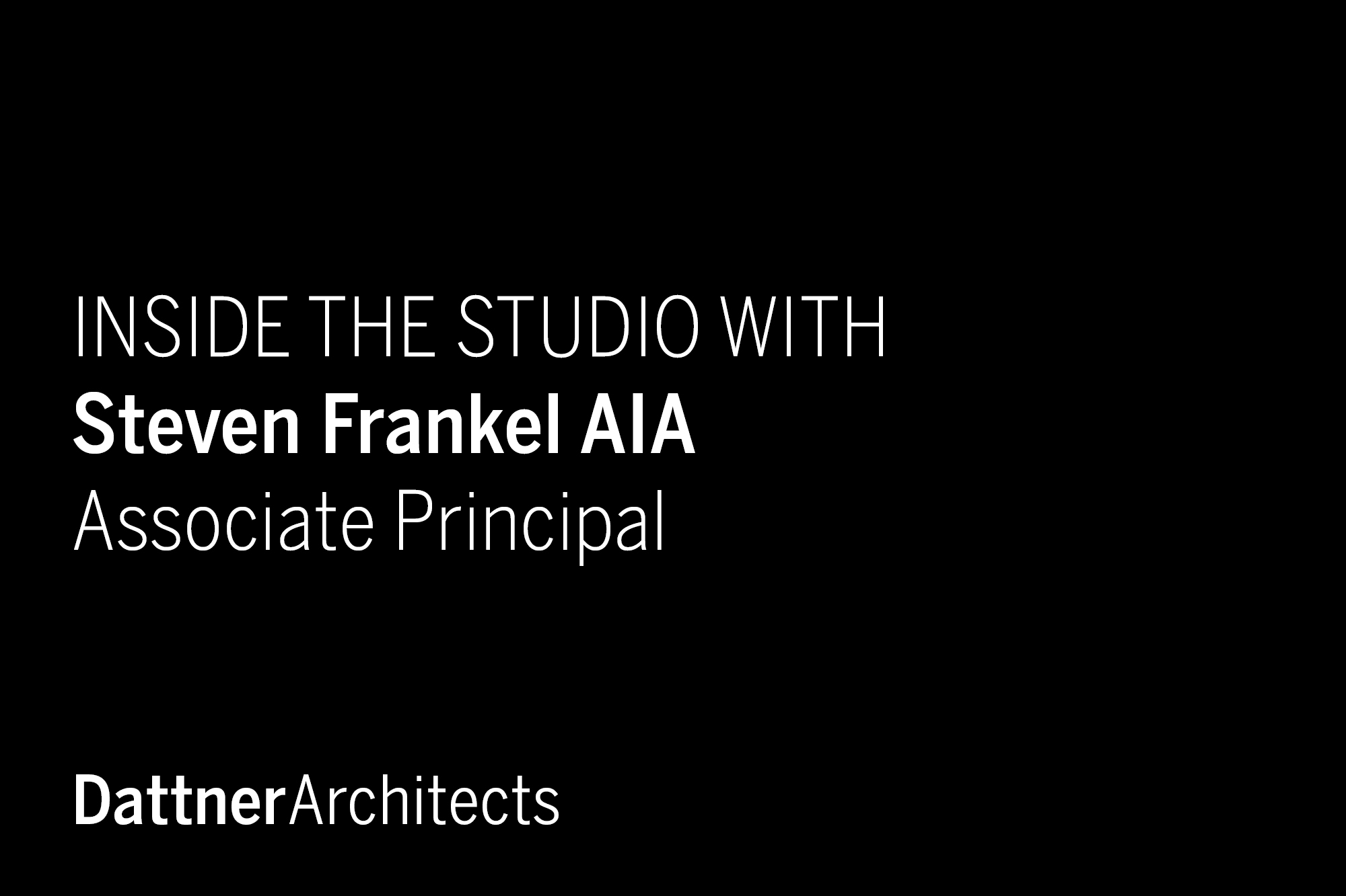Inside the Studio with Steven Frankel
